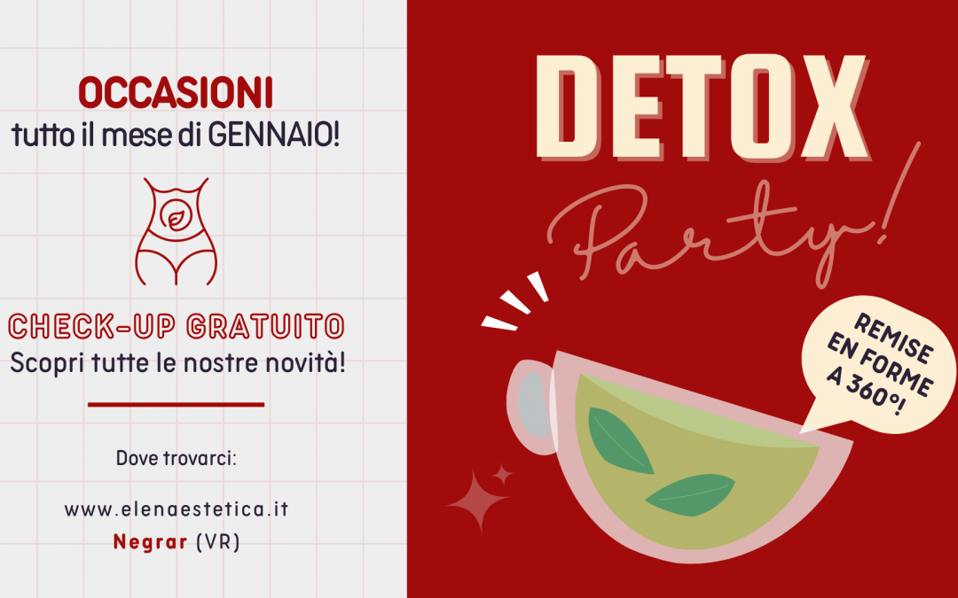 DETOX PARTY: scopri le nostre novità di Gennaio!